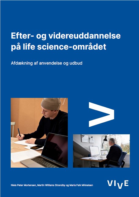 Rapporten kortlægger udbuddet og anvendelsen af både formel og ikke-formelt kompetencegivende efter- og videreuddannelse inden for life science-området.
