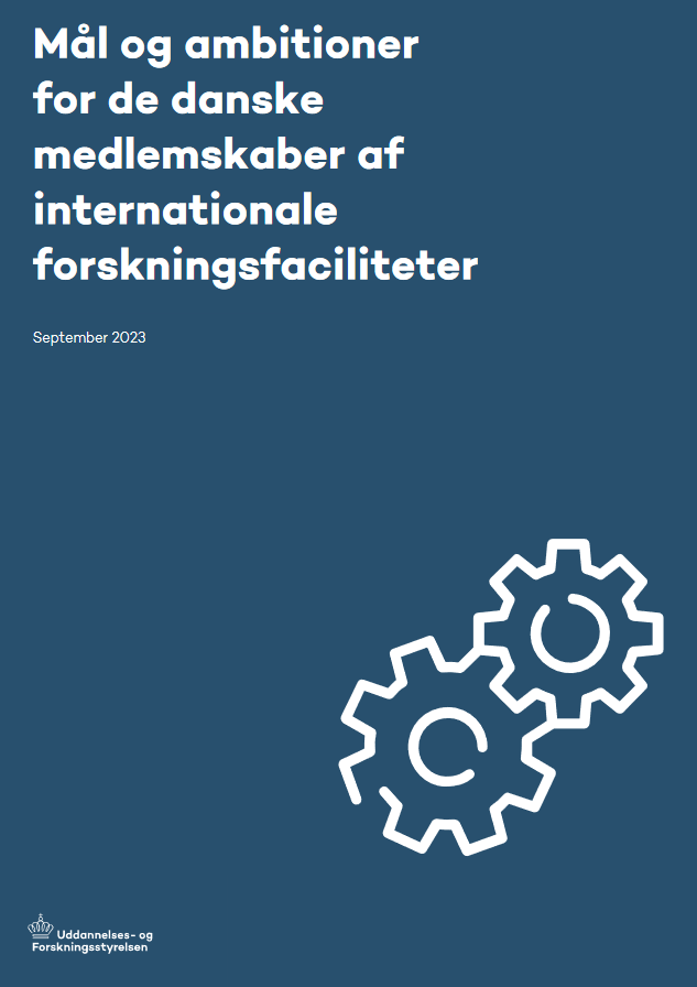 Uddannelses- og Forskningsstyrelsen har i samarbejde med det Nationale Udvalg for Forskningsinfrastruktur besluttet at opstille strategiske mål for Danmarks medlemskab af ni internationale forskningsfaciliteter.