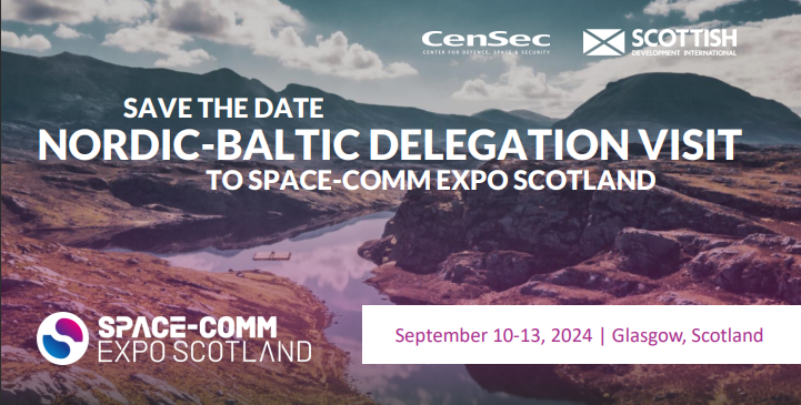 CenSec arrangerer i samarbejde med Scottish Development International (British Embassy Copenhagen) delegationstur til Space-Comm i Glasgow, Skotland mellem den 10 – 13 september 2024. Tilmeldingsfrist er den 15. august 2024.
