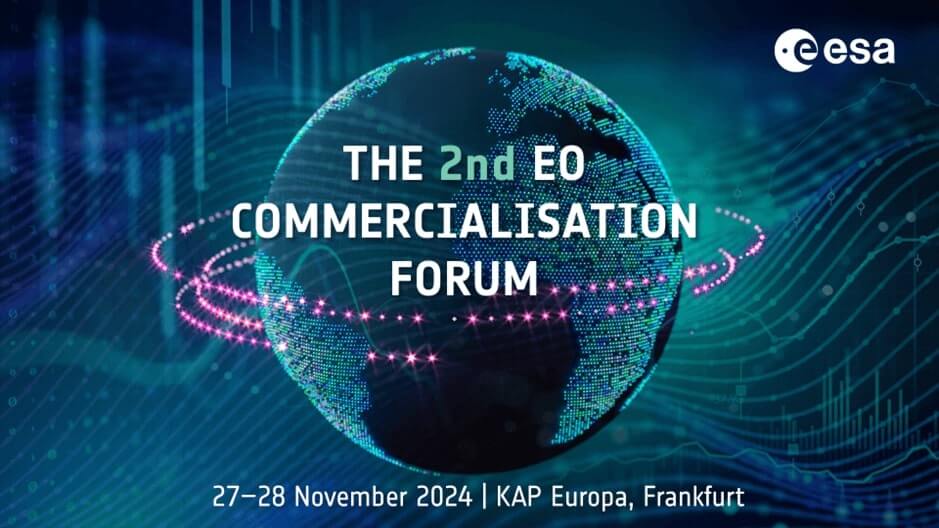 Following the successful 1st EO Commercialisation Forum, the ESA Earth Observation Programme Directorate, supported by the German Space Agency (DLR), invites to the 2nd edition of the forum, taking place in KAP Europa, Frankfurt, Germany from 27 – 28 November 2024